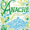 Turtschaninoff, Anaché - Myter från akkade