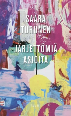 Turunen, Järjettömiä asioita