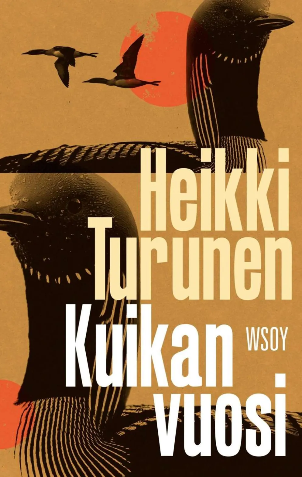 Turunen, Kuikan vuosi