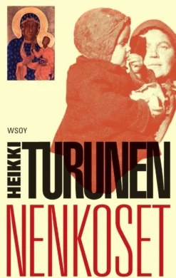 Turunen, Nenkoset - Proosaballadi