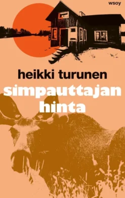 Turunen, Simpauttajan hinta - Timotein tuoksu II