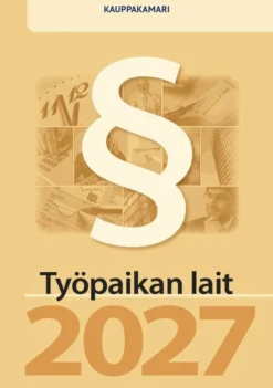 Työpaikan lait 2027