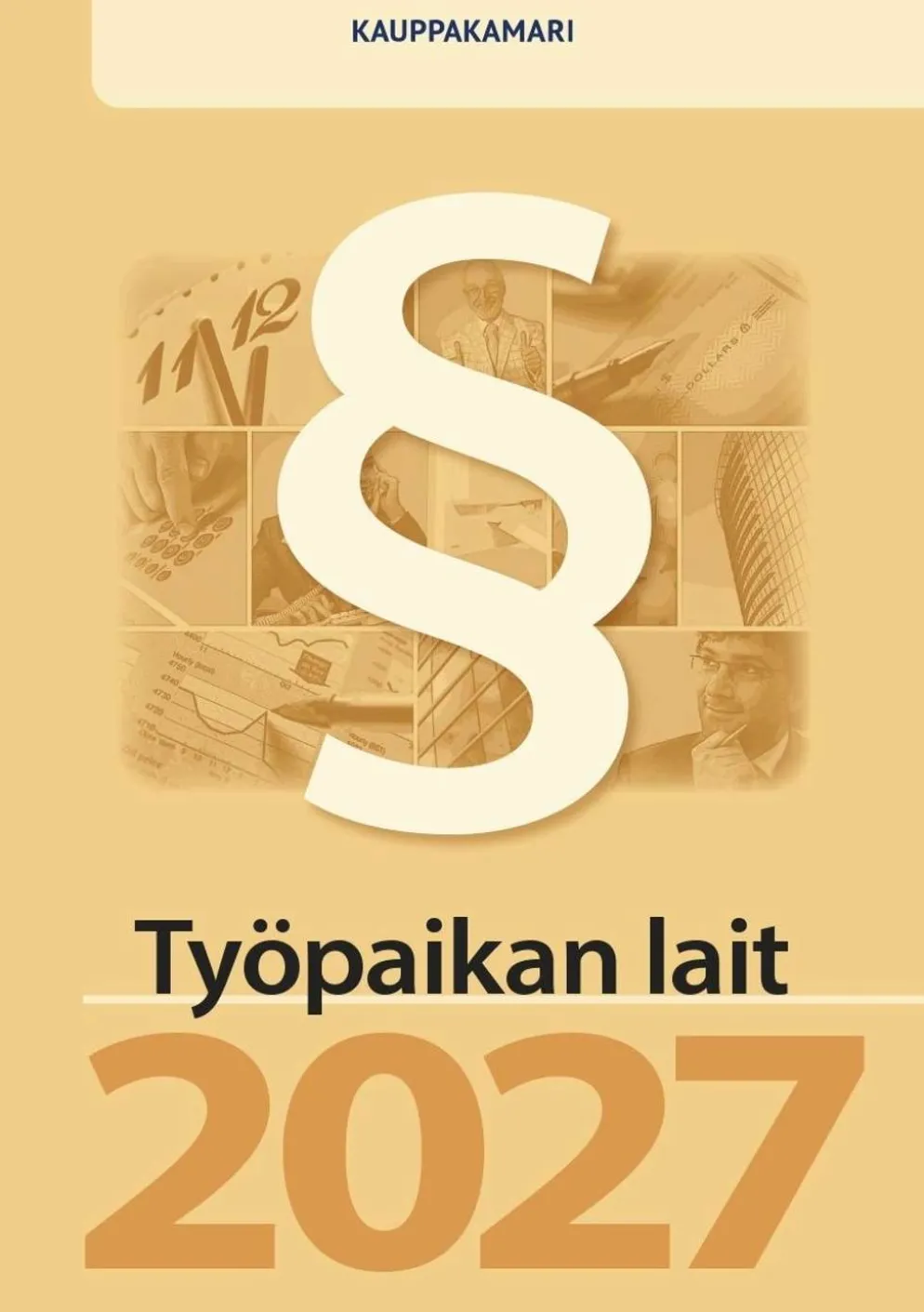 Työpaikan lait 2027