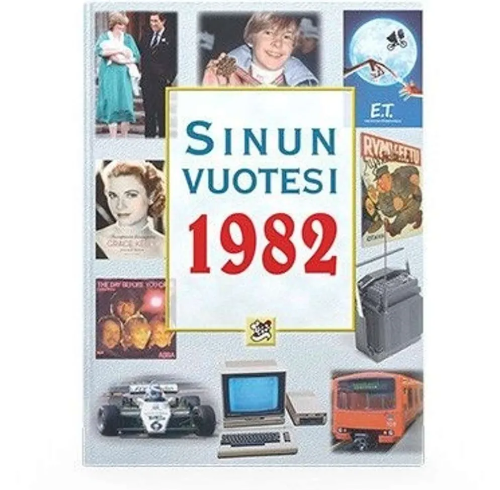 Töytäri, Sinun vuotesi 1982