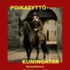 Uurinmäki, Poikatyttö-kuningatar