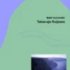 Uurinmäki, Takaa-ajo Ruijassa