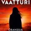 Vaatturi, Oranssia ja sitten pimeää