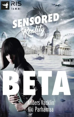 Vacklin, Beta. Sensored Reality 1