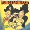 Vaijärvi, Kolmikko eurojahdissa