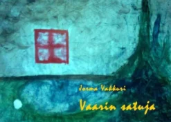 Vakkuri, Vaarin satuja