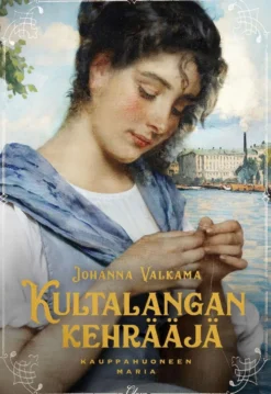 Valkama, Kultalangan kehrääjä