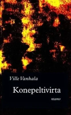 Vanhala, Konepeltivirta