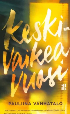 Vanhatalo, Keskivaikea vuosi - Muistiinpanoja masennuksesta