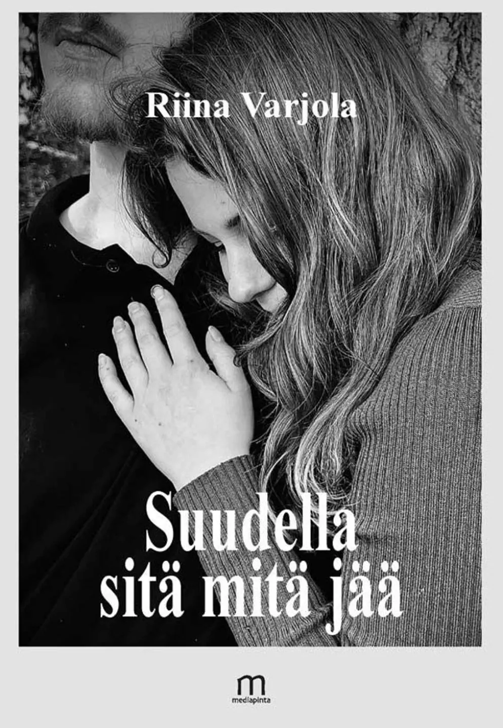Varjola, Suudella sitä mitä jää