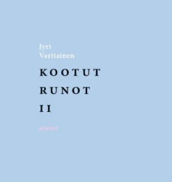 Vartiainen, Kootut runot II