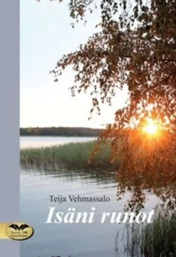 Vehmassalo, Isäni runot