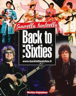 Veijalainen, Back to the Sixties - Suurella tunteella