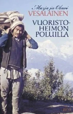 Vesalainen, Vuoristoheimon poluilla