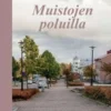 Vesa, Muistojen poluilla