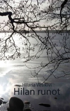 Vesikivi, Hilan runot