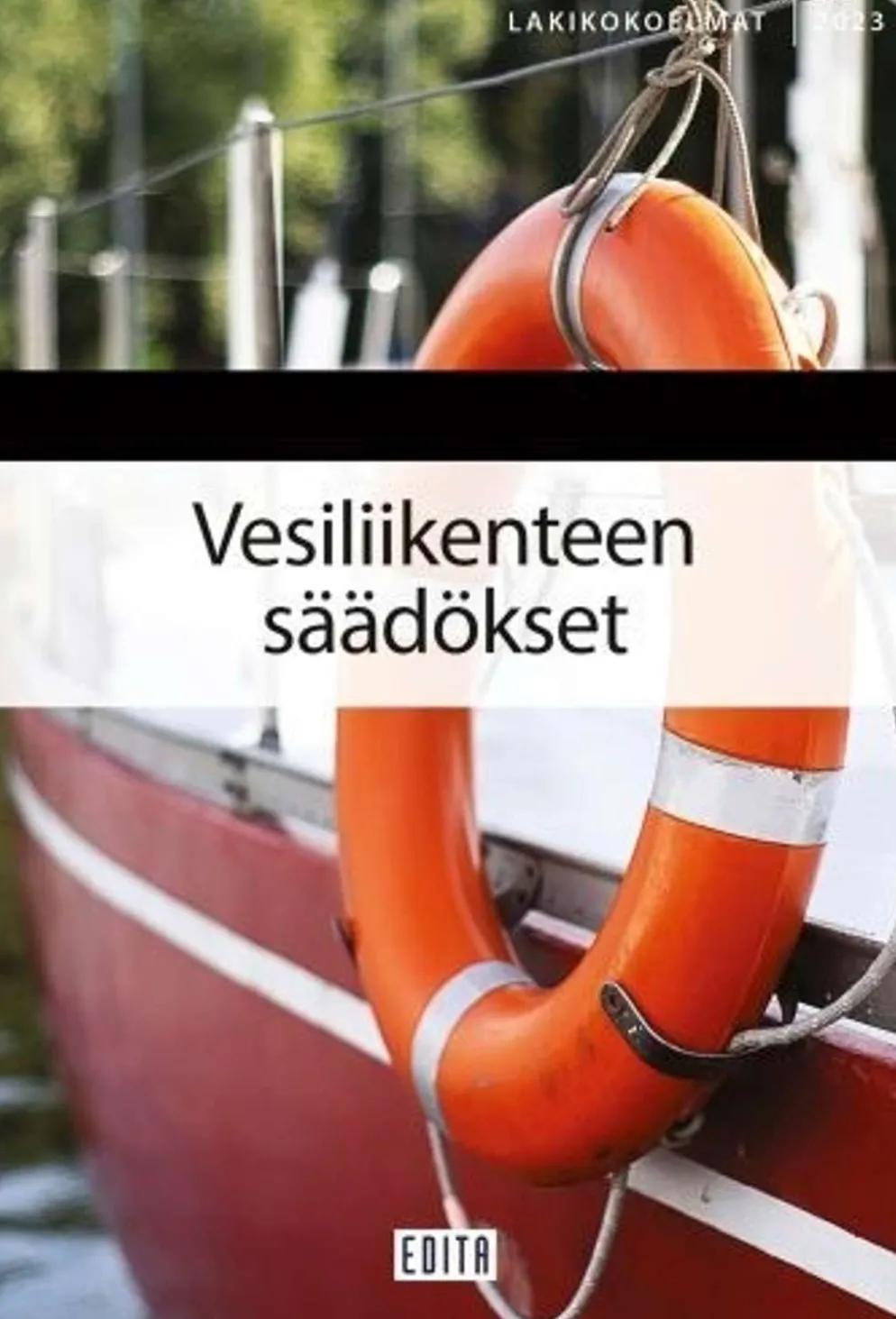 Vesiliikenteen säädökset 2023