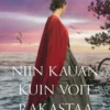 Vähäaho, Niin kauan kuin voit rakastaa