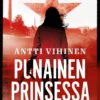 Vihinen, Punainen prinsessa