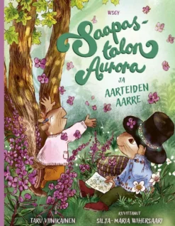 Viinikainen, Saapastalon Aurora ja aarteiden aarre