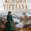 Viitala, Klaanin vieraana