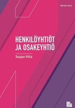 Villa, Henkilöyhtiöt ja osakeyhtiö