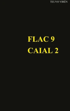 Virén, Flac 9 - Caial 2