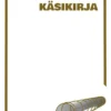 Virtanen, IV-asentajan käsikirja