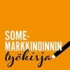Virtanen, Somemarkkinoinnin työkirja
