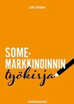 Virtanen, Somemarkkinoinnin työkirja