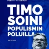 Virtanen, Timo Soini populismin poluilla