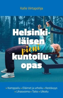 Virtapohja, Helsinkiläisen pieni kuntoiluopas