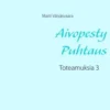 Väisäsvaara, Aivopesty puhtaus - Toteamuksia 3