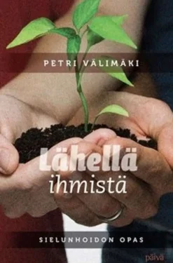 Välimäki, Lähellä ihmistä - sielunhoidon opas