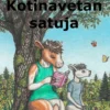 Vörlin, Kotinavetan satuja - Linnea-lehmä ja ystävät