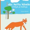 Väätäinen, Abc kettu kävelee - Vitsejä ja kaskuja