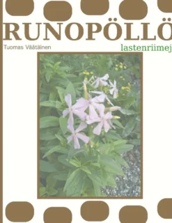 Väätäinen, Runopöllö - Lastenriimejä