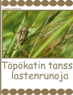 Väätäinen, Töpökatin tanssi - Lastenrunoja