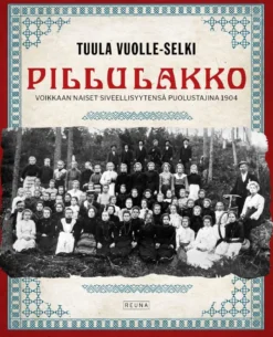 Vuolle-Selki, Pillulakko - Voikkaan naiset siveellisyytensä puolustajina 1904