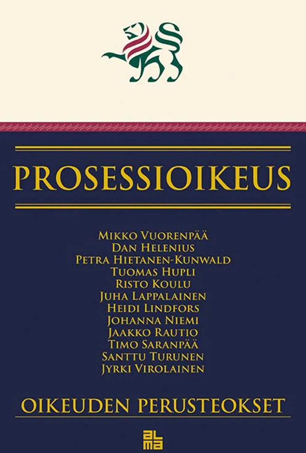 Vuorenpää, Prosessioikeus - Oikeuden Perusteokset