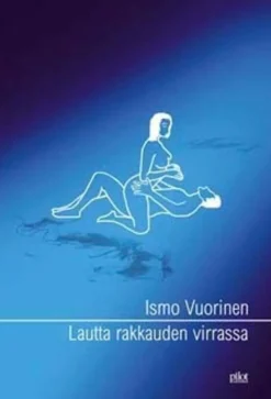 Vuorinen, Lautta rakkauden virrassa