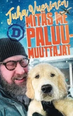 Vuorinen, Mitäs me paluumuuttajat
