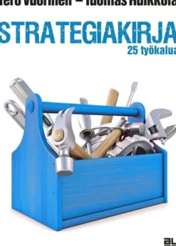 Vuorinen, Strategiakirja - 25 työkalua