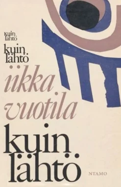 Vuotila, Kuin lähtö - Kertautuvaa tekstiä