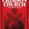 Wake, Crimson Church And Other Tales