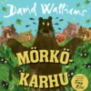 Walliams, Mörkökarhu
